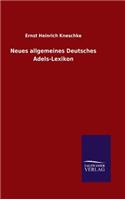 Neues allgemeines Deutsches Adels-Lexikon