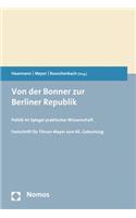 Von Der Bonner Zur Berliner Republik