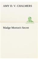 Madge Morton's Secret