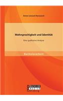 Mehrsprachigkeit und Identität