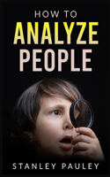 How to Analyze People