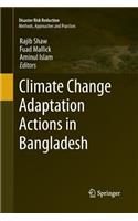 Climate Change Adaptation Actions in Bangladesh