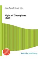 Night of Champions (2008)