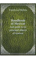 Handbook of Meywar and Guide to Its Principal Objects of Interest