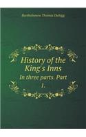 History of the King's Inns In three parts. Part 1.