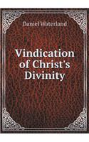 Vindication of Christ's Divinity
