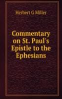Commentary on St. Paul's Epistle to the Ephesians