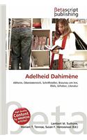 Adelheid Dahimene: (German)