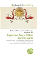 Argentine Army Officer Rank Insignia: (English)
