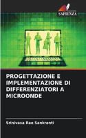 Progettazione E Implementazione Di Differenziatori a Microonde