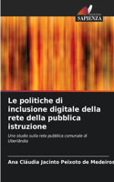 politiche di inclusione digitale della rete della pubblica istruzione