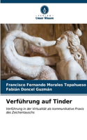 Verführung auf Tinder