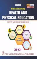 Mainstreaming Health And Physical Education: Activity And Project Record Book (Multi Colour) For: Xi-Xii