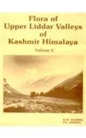 Flora of Upper Liddar Valleys of Kashmir Himalaya: Vol. 2