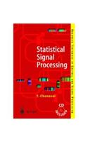Statistical Signal Processing: Modeling and Estimation (With CD): Engineering