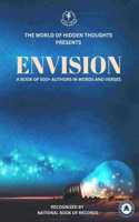 Envision: A Book Of 500+ Writers In Words & Verses
