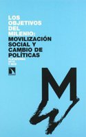 Los Objetivos del Milenio: movilizaciÂ¢n social y cambio de polÂ¡ticas (Spanish Edition)