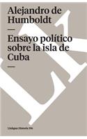 Ensayo político sobre la isla de Cuba