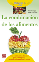 La Combinación de Los Alimentos