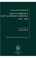 Juifs et chrétiens dans le monde occidental 430-1096