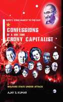 Confessions of a One-Time Crony Capitalist: Welfare State under Attack