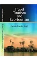 Travel, Tourism And Eco-tourism