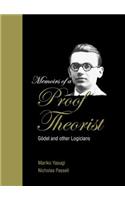 Memoirs of a Proof Theorist