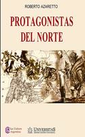 Protagonistas del Norte