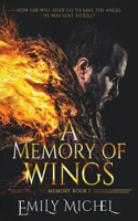 Memory of Wings