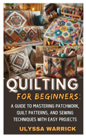 Quilting for Beginners