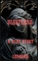 sleepless