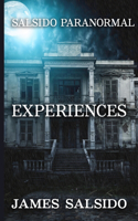 Salsido Paranormal Experiences