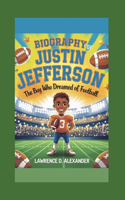Biography of Justin Jefferson