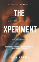 Experiment: What would you do if you were chosen for a controversial experiment?