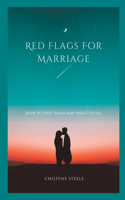 Red Flags For Marriage