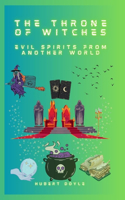 The Throne of Witches