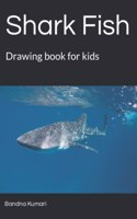 Shark Fish: Drawing book for kids