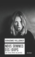 Nous sommes des loups