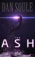 The Ash: A Post-Apocalyptic Survival Thriller(3 Fright Nights)