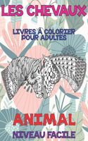 Livres à colorier pour adultes - Niveau facile - Animal - Les chevaux