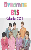 Dynamite bts calendar 2021: Dynamite bts calendar 2021: calendar 8.5x 8.5 perfect Calendar 2021 to decorate your office desc or your wall or off bts army lovers and fans