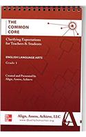 AAA the Common Core: Clarifying Expectations for Teachers and Students. English Language Arts, Grade 1