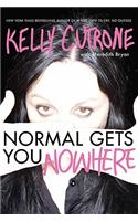 Normal Gets You Nowhere