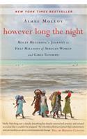 However Long the Night