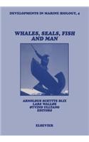 Whales, Seals, Fish and Man