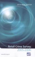 Retail Crime Survey 2005-2006