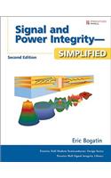 Signal and Power Integrity - Simplified