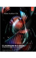 Adobe Audition CS6 Classroom in a Book: (Classroom in a Book)