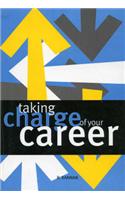 Taking Charge of Your Career