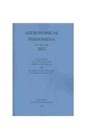 Astronomical Phenomena for the Year 2012: (Astronomical Phenomena for the Year)